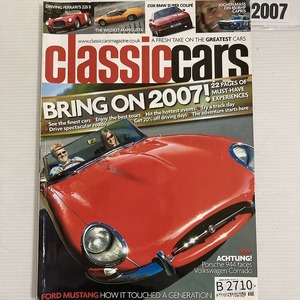 B2710 2007「CLASSIC CARS」クラシックカー 英国 旧車雑誌 ビンテージカー 英国車 ヴィンテージ 自動車 