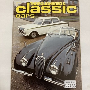 B2733　1979「CLASSIC CARS」クラシックカー 英国 旧車雑誌 ビンテージカー 英国車 ヴィンテージ 自動車