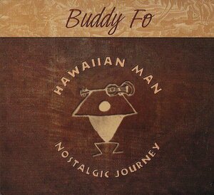 Mellow Hawaii, Buddy Fo/Hawaiian Man