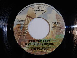 Ohio Players Feel The Beat (Everybody Disco) Mercury US 73881 200457 SOUL DISCO ソウル ディスコ レコード 7インチ 45