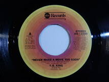 B.B. King Never Make A Move Too Soon ABC US AB-12380 200465 BLUES ブルース レコード 7インチ 45_画像1