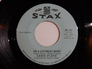 Eddie Floyd On A Saturday Night / Under My Nose Stax 45-233 200564 SOUL ソウル レコード 7インチ 45