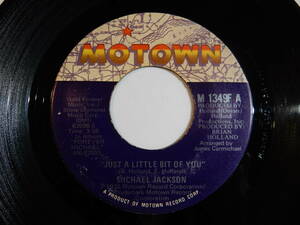 Michael Jackson Just A Little Bit Of You / Dear Michael Motown US M 1349F 200622 SOUL ソウル レコード 7インチ 45