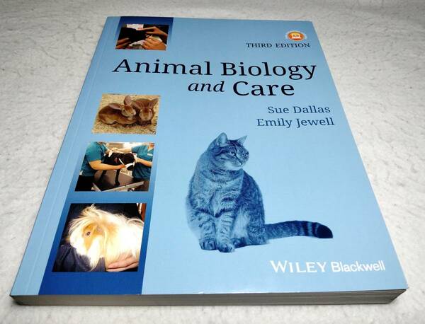 ＜洋書＞動物生物学とケア『Animal Biology and Care　3rd Edition』動物看護助手