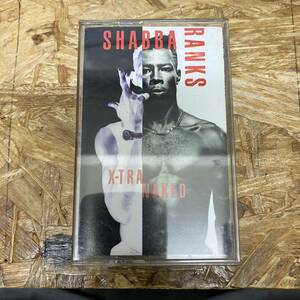 シHIPHOP,R&B SHABBA RANKS - X-TRA NAKED アルバム,名作!! TAPE 中古品