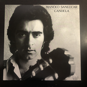 Manolo Sanlucar / Candela [RCA RPL-8046] 国内盤 日本盤 フラメンコ