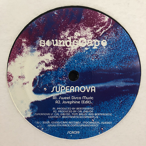 Supernova / Sweet Disco Music [Soundscape Records SCR019] Chris Rea / Josephine・Gary's Gang / Makin' Music