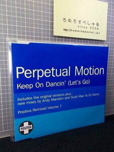 同梱OK●【ケース無マキシシングル】CDPerpetual Motion『Keep on Dancin'(Let's Go)』