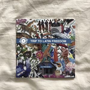 [美品]DJ TOM WAVES 「TRIP TO LATIN FREEDOM」カラコミCOMMUNICATIONS MIXCD ラテン ハウス