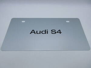 アウディ Audi S4 ディーラー 新車 展示用 非売品 ナンバープレート マスコットプレート