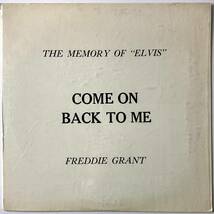 激レア THE MEMORY OF ELVIS Come On Back To Me FREDDIE GRANT レコード LP JASON RECORDS エルビス プレスリー 入手困難_画像1