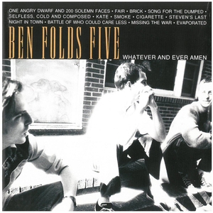 ベン・フォールズ・ファイヴ(BEN FOLDS FIVE) / WHATEVER AND EVER AMEN ディスクに傷有り CD