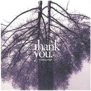 モンキーマジック(MonkeyMajik) / thank you ディスクに傷有り CD