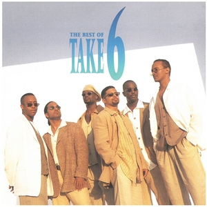 TAKE 6(テイク・シックス) / ベスト・オブ・TAKE 6 CD