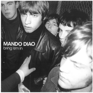 マンドゥ・ディアオ(MANDO DIAO) / bring 'em in ディスクに傷有り CD