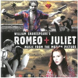 ROMEO+JULIET(ロミオ&ジュリエット) / サウンドトラック CD