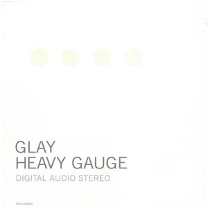 GLAY(グレイ) / HEAVY GAUGE ディスクに傷有り CD