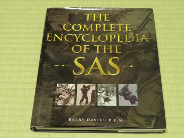 The Complete Encyclopedia of the SAS by Barry Davies 1998 特殊部隊 イギリス軍