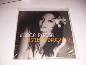 ●即決！CD：Whistler's Daughter Jessica Pyrdsa：紙ジャケ仕様：シュリンク付