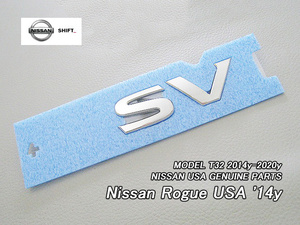 エクストレイルT32【NISSAN】ニッサンROGUE純正USエンブレム-リアSV文字/USDM北米仕様X-TRAIL米国ローグUSAエクストレール2WD