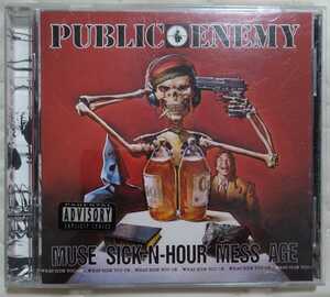 Public Enemy MUSE SICK-N-HOUR MESS AGE パブリック・エナミー chuck D Terminator X 314 523 362-2