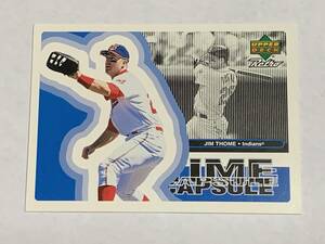 JIM THOME 1998 UD UPPER DECK RETRO TIME CAPSULE INSERT INDIANS PHILLIES 即決