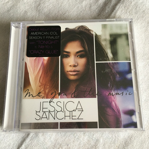 JESSICA SANCHEZ「ME,YOU&THE MUSIC」 ＊2013年リリース　＊デビューアルバム　＊輸入盤　＊未開封