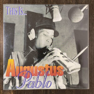 Augustus Pablo This Is Augustus Pablo