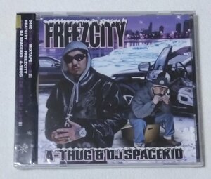 A-THUG & DJ SPACEKID / FREEZCITY　　　アルバムCD