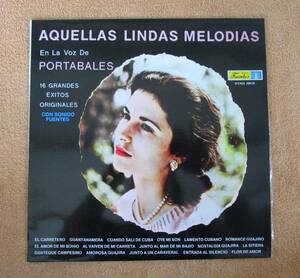 LP　コロンビア盤　グァヒーラ　ギジェルモ・ポルタバレス Guillermo Portabales「あの美しい旋律の数々 Aquellas Lindas Melodias」