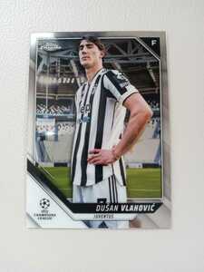 2021-22 TOPPS CHROME UEFA CHAMPIONS LEAGUE ブラホヴィッチ VLAHOVIC ベース