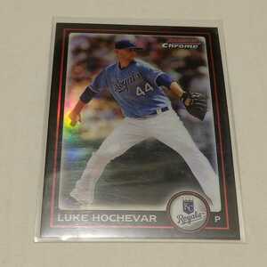 【Luke Hochevar】2010 Bowman Chrome Refractor