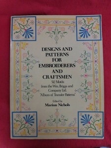 N265 рукоделие * дизайн иностранная книга Designs and Patterns for Embroiderers and Craftsmen автор :Marion Nichols Dover