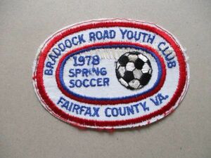 70s BRADDOCK ROAD YOUTH CLUB FAIRFAX COUNTYサッカー刺繍ワッペン/VintageビンテージSOCCERパッチFOOTBALLアップリケpatches V183