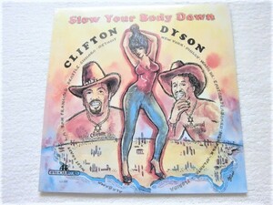 新品未開封 / Clifton Dyson / Slow Your Body Down / Al Johnson 参加 / 再発, After Hour Records LU-200, 2007 / 甘茶, モダンソウル