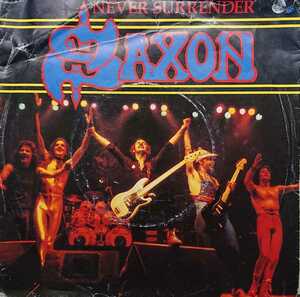 ☆SAXON/NEVER SURRENDER'1981UK CARRERE 7INCH