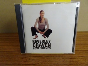 PC95★中古CD BEVERLEY CRAVEN ビヴァリー・クレイヴェン/LOVE SCENES ラブ・シーンズ 研磨・クリーニング済