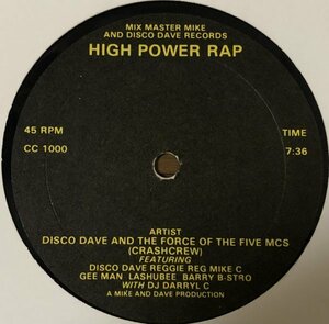 Disco Dave And The Force Of The 5 MCs (Crashcrew) High Power Rap US Original盤 12インチ Old School Hip Hop Get Up And Dance