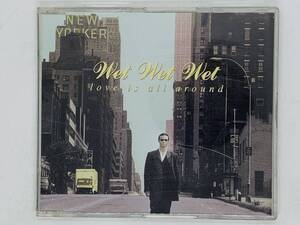 即決CD 英盤 WET WET WET / LOVE IS ALL AROUND / ウェット UK盤 X33