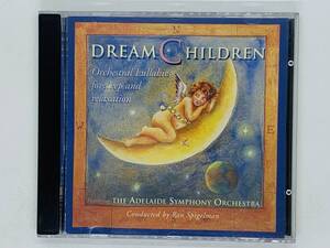 即決CD DREAM CHILDREN The Adelaide Symphony Orchestra / Lullabies for sleep and relaxation / アルバム X20