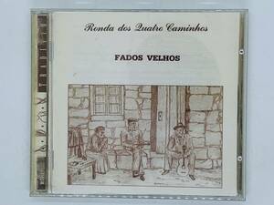 即決CD Ronda Dos Quatro Caminhos / FADOS VELHOS / Fadinho Siga A Rusga Valsinha / アルバム 激レア X14