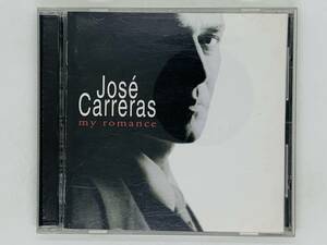 即決CD Jose Carreras my romance / ホセ・カレーラス マイ・ロマンス / 君はわが全て 乾杯の歌 ほとんど私のものだった Q05