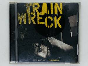 即決CD BOYS NIGHT OUT / TRAINWRECK / DREAMING WAKING SENTENCING / アルバム G05