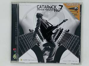 即決CD CATAROCK NO 7 / Chirasak Paanphum / KARAOKE / PUR TUR KON DIOW BAUM TAG PROONG NEE RUAY / アルバム X22
