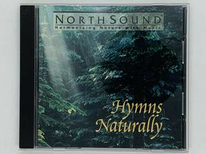 即決CD NORTH SOUND / Hymns Naturally / Harmonizing Nature with Music / Amazing Grace Calvary / アルバム U05