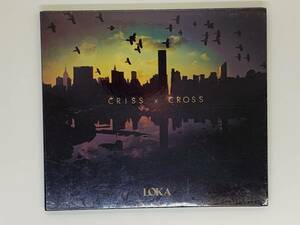 即決CD LOKA CRISS CROSS ライヴ会場販売限定 / EVERYBODY ROCK N'ROLL CLUB ROCK SHIT YELLOW CHERRY / デジパック仕様 激レア I01