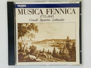 即決CD MUSICA FENNICA 1772-1843 / Crusell Bystrom Lithander / Sonata for Piano in C major / レア 希少 セット買いお得 Z42