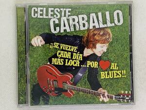 即決CD Celeste Carballo / Por Amor al Blues / アルバム セット買いお得 P03