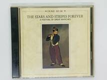 即決CD THE STARS AND STRIPES FOREVER / A FESTIVAL OF GREAT MARCHES / HOME MUSIC / 星条旗よ永遠なれ マーチの祭典 G02_画像1