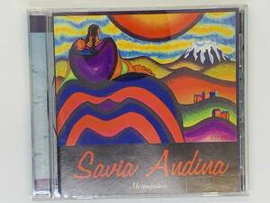 即決CD SAVIA ANDINA Mi COMPANERA / Cautiverio Flor Del Cardon Morenada Tradicional Mi Inspiracion / レア アルバム Z20